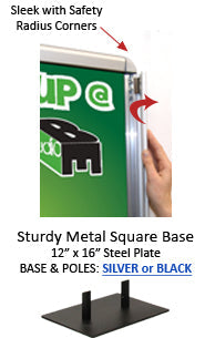 1 or 2 Radius Style Sign Frames 8.5x14 on the Poster Stand allow for Single or Double Sided Viewing