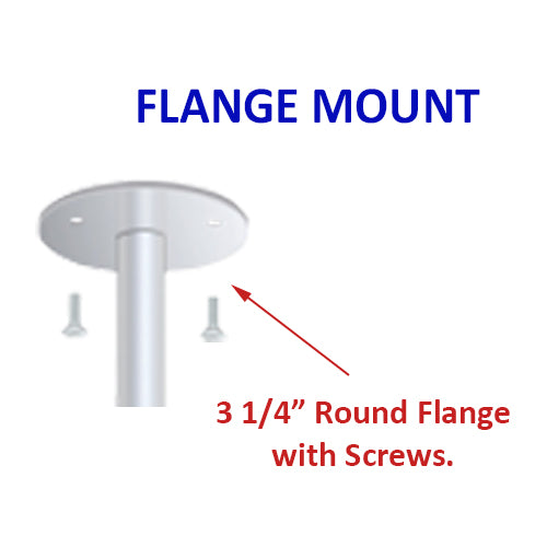 FLANGE BASE WITH SCREWS ATTACHES TO ANY WALL OR CEILING